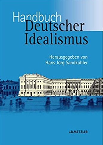 Handbuch Deutscher Idealismus