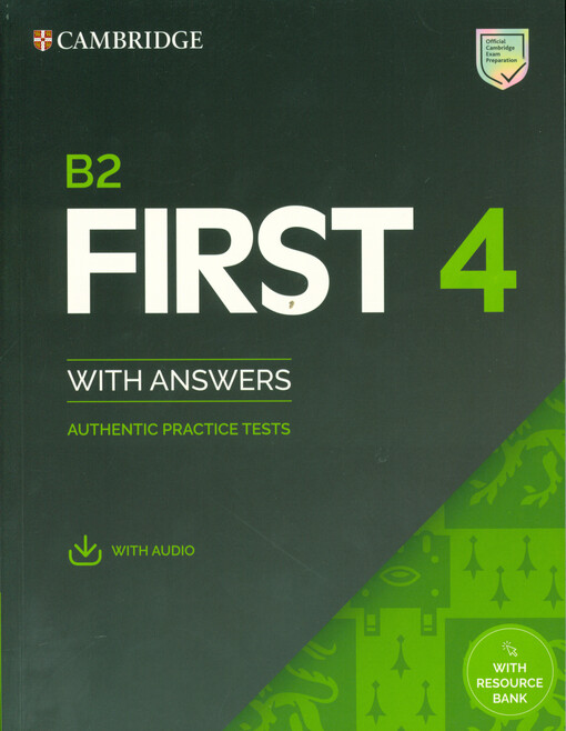 B2 first 4 : with answers : authentic practice tests