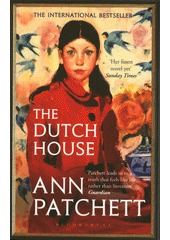 The Dutch house  (odkaz v elektronickém katalogu)