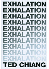 Exhalation  (odkaz v elektronickém katalogu)