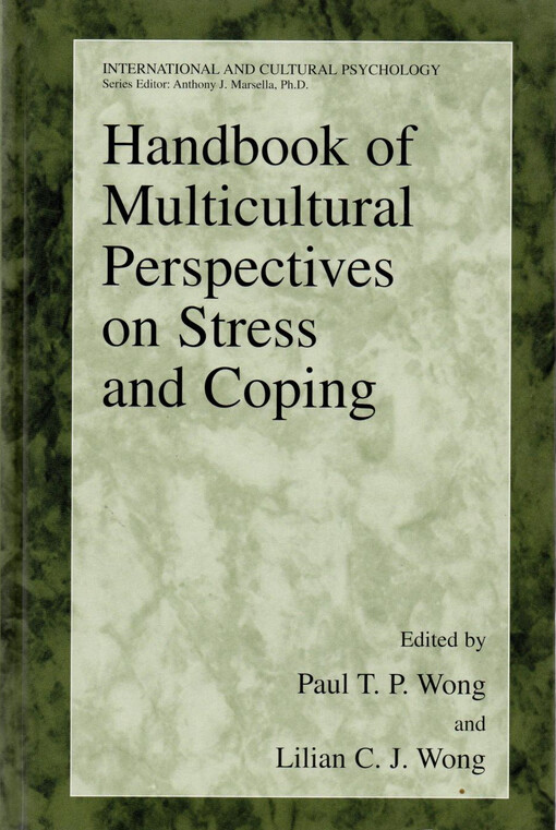 Handbook of multicultural perspectives on stress and coping