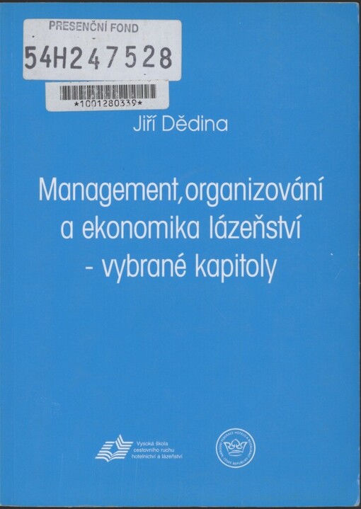 Management, organizování a ekonomika lázeňství - vybrané kapitoly