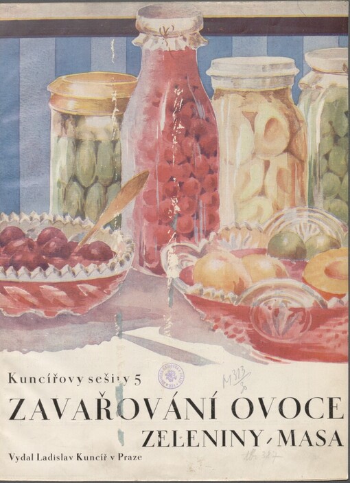 Zavařování ovoce, zeleniny, masa