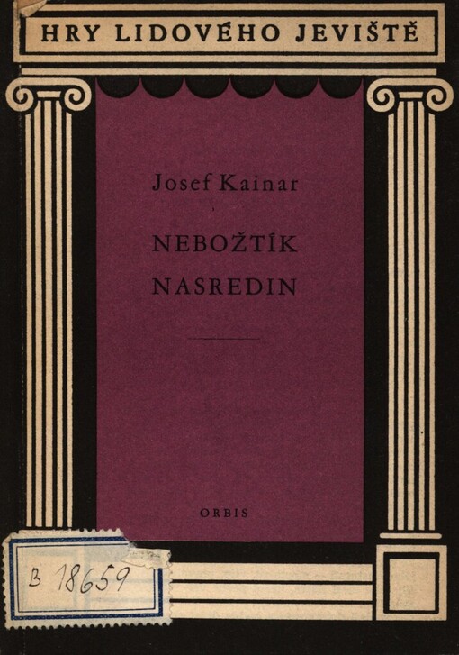 Nebožtík Nasredin :Komedie o 3 dějstvích