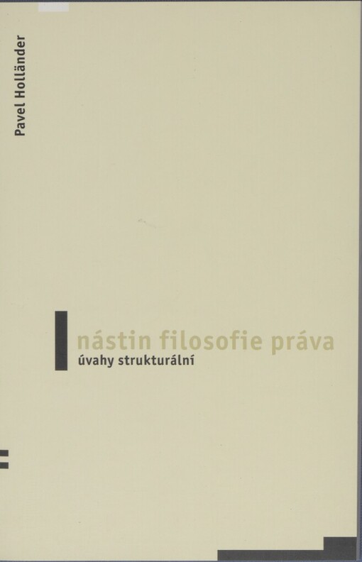 Nástin filosofie práva: úvahy strukturální