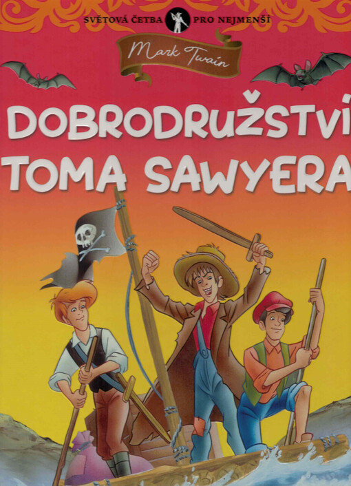 Dobrodružství Toma Sawyera