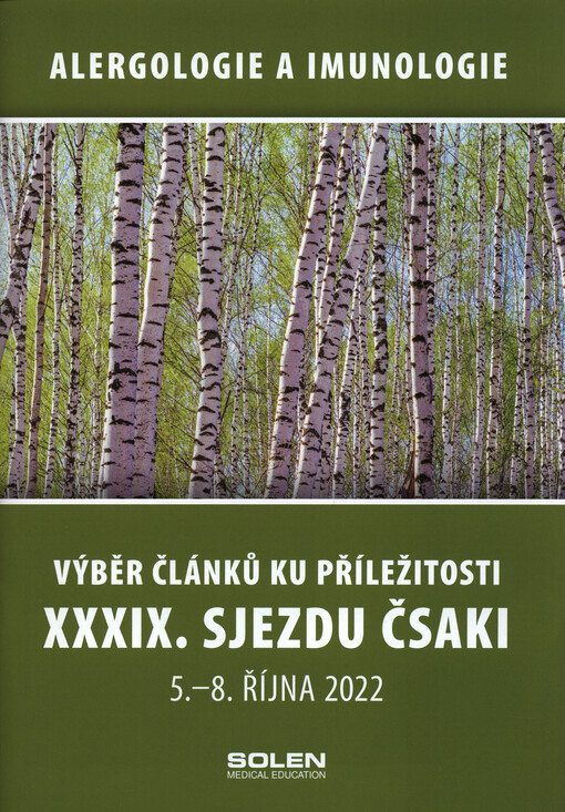Alergologie a imunologie : výběr článků pro ... sjezd ČSAKI ...