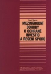 Mezinárodní dohody o ochraně investic a řešení sporů