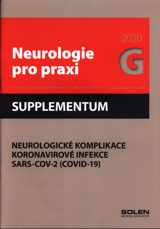 Neurologické komplikace koronavirové infekce SARS-COV-2