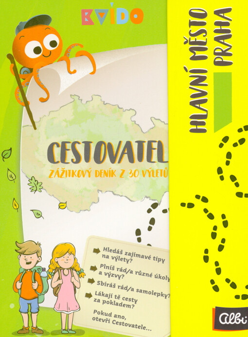 Cestovatel : zážitkový deník z 30 výletů. Hlavní město Praha