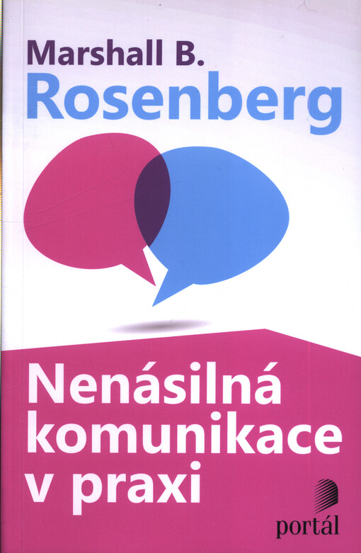 Nenásilná komunikace v praxi