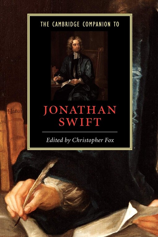 The Cambridge Companion to Jonathan Swift (Cambridge Companions to Literature)