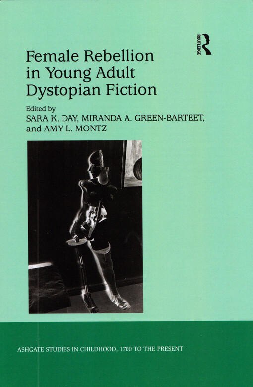 Female rebellion in young adult dystopian fiction