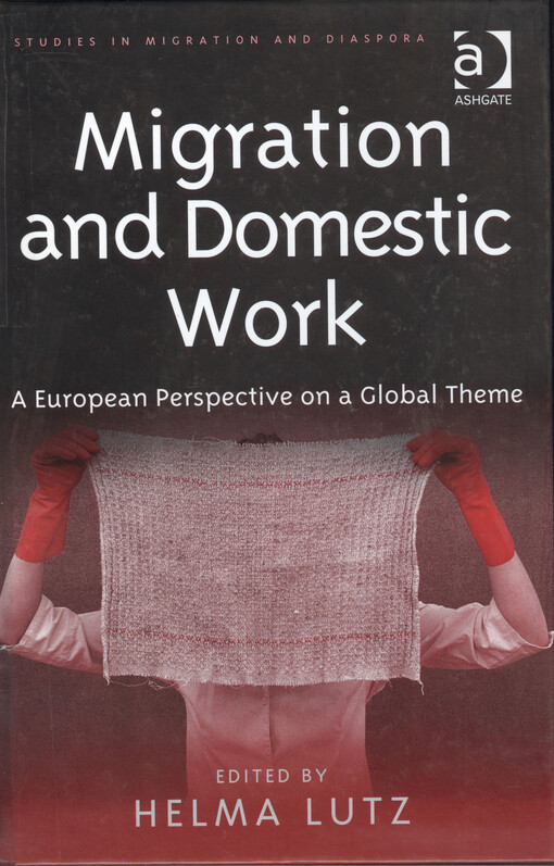 Migration and domestic work : a European perspective on a global theme