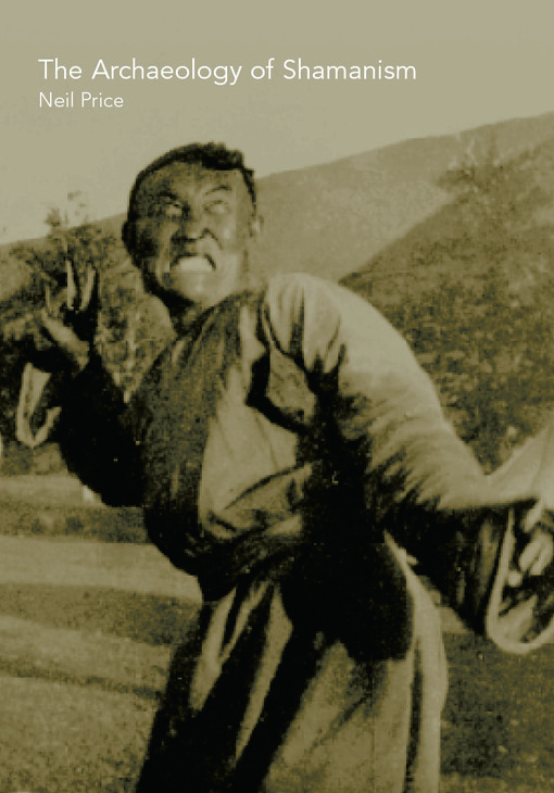 The Archaeology of Shamanism