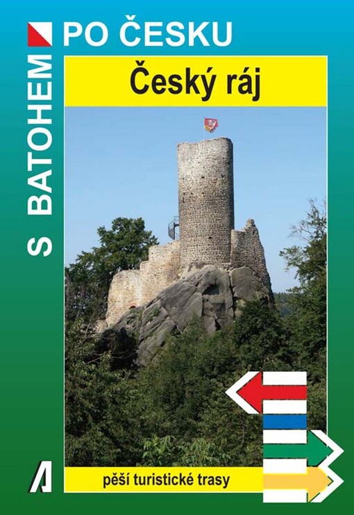 Český ráj : [pěší turistické trasy]