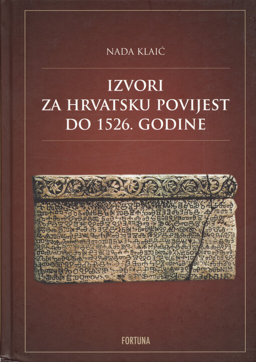 Izvori za hrvatsku povijest do 1526. godine