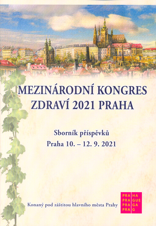 Mezinárodní kongres zdraví .... Praha : sborník příspěvků
