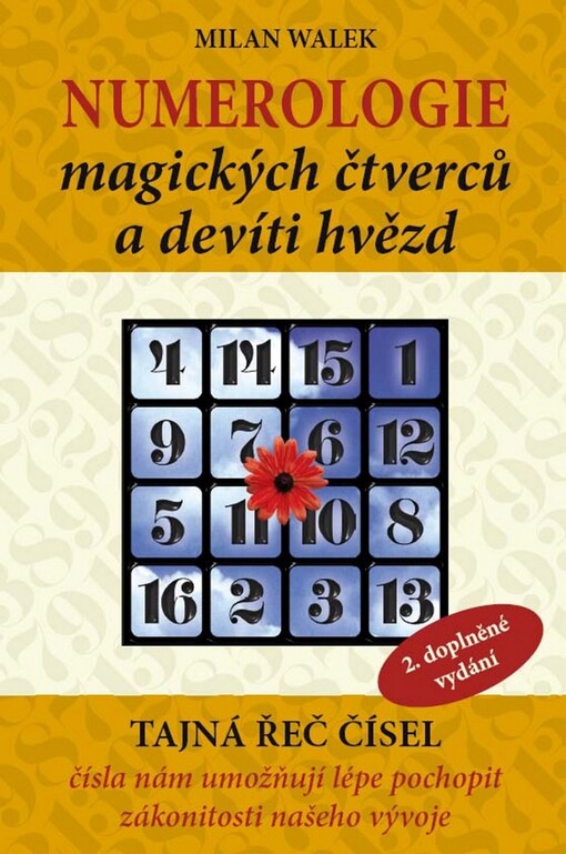 Numerologie magických čtverců a devíti hvězd: tajná řeč čísel
