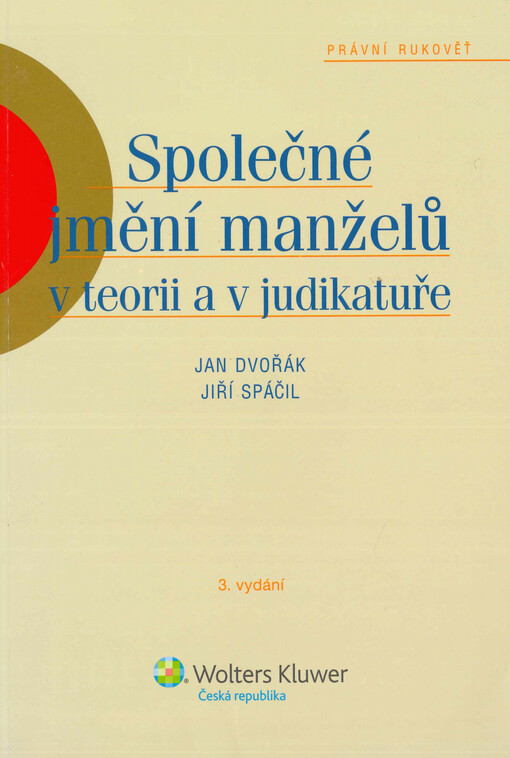 Společné jmění manželů v teorii a v judikatuře