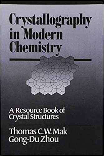 Crystallography in modern chemistry : <<a>> resource book of crystal structures