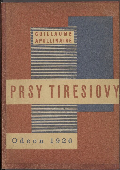 Prsy Tiresiovy: nadrealistické drama o dvou jednáních s prologem