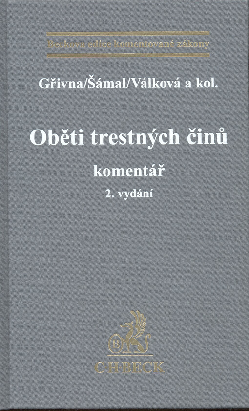 Oběti trestných činů : komentář