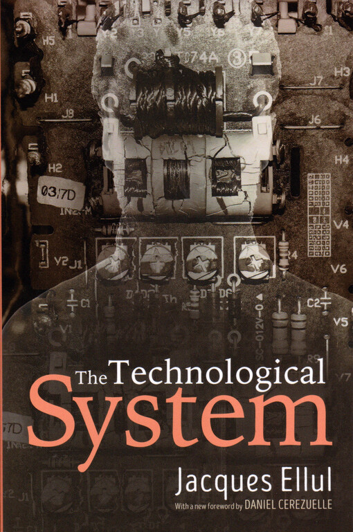 The technological system