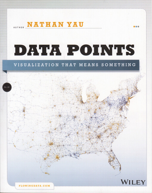 Data points : visualization that means something