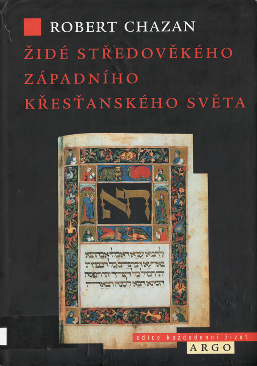 Židé středověkého západního křesťanského světa : (1000-1500)