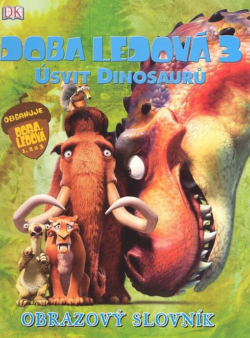 Doba ledová 3 - úsvit dinosaurů : obrazový slovník