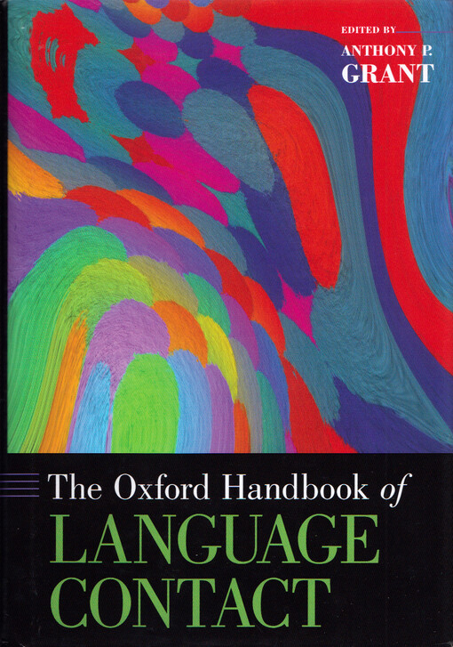The Oxford handbook of language contact