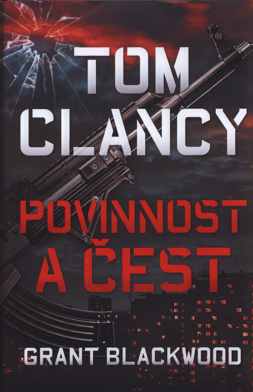 Tom Clancy: Povinnost a čest