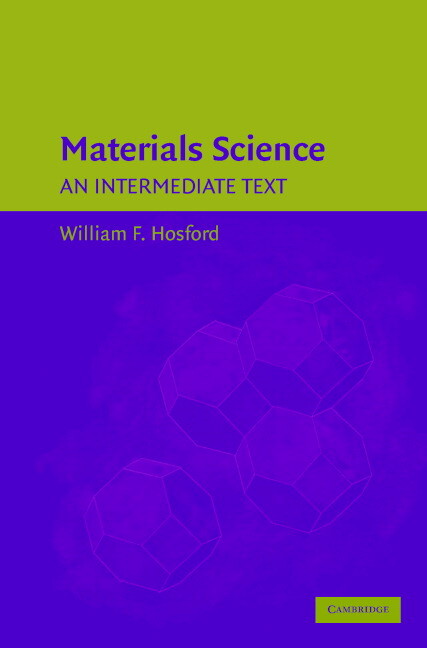 Materials Science: An Intermediate Text