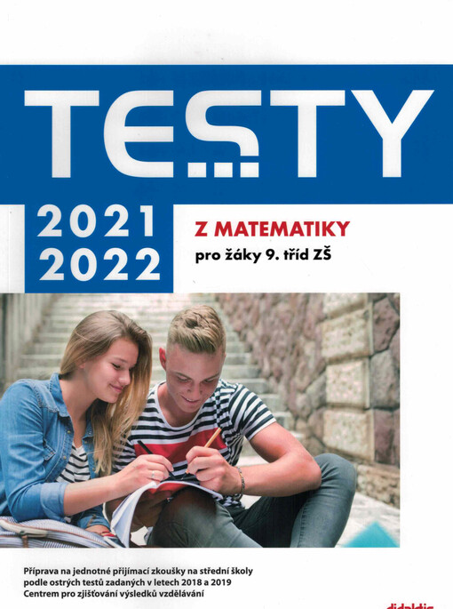 Testy 2021/2022 z matematiky pro žáky 9. tříd ZŠ