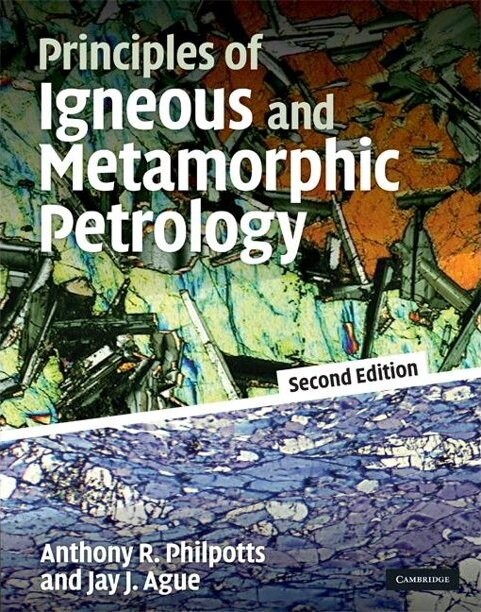 Principles of igneous and metamorphic petrology