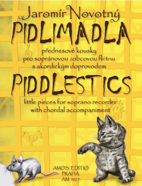 Pidlimadla : přednesové kousky pro sopránovou zobcovou flétnu s akordickým doprovodem