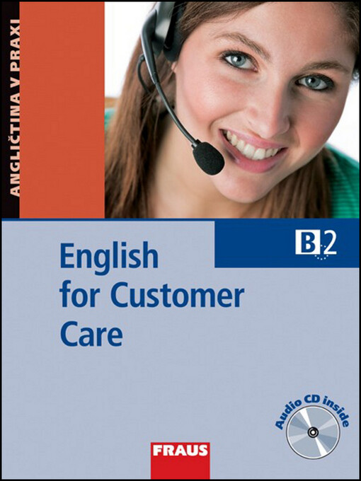 English for customer care: B2, 1. vyd.