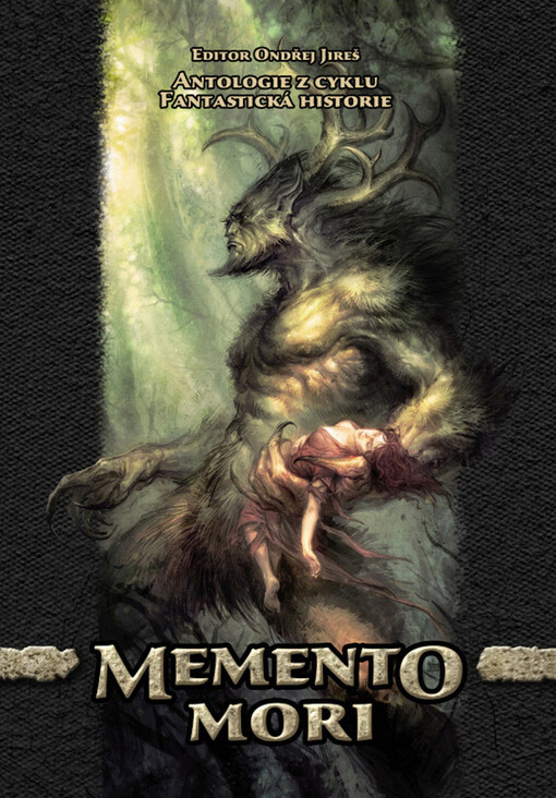 Memento mori: fantastická historie