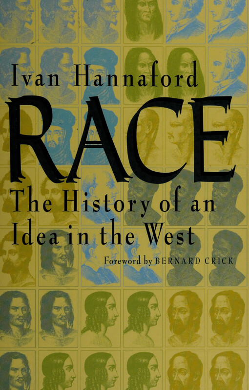 Race : the history of an idea in the West