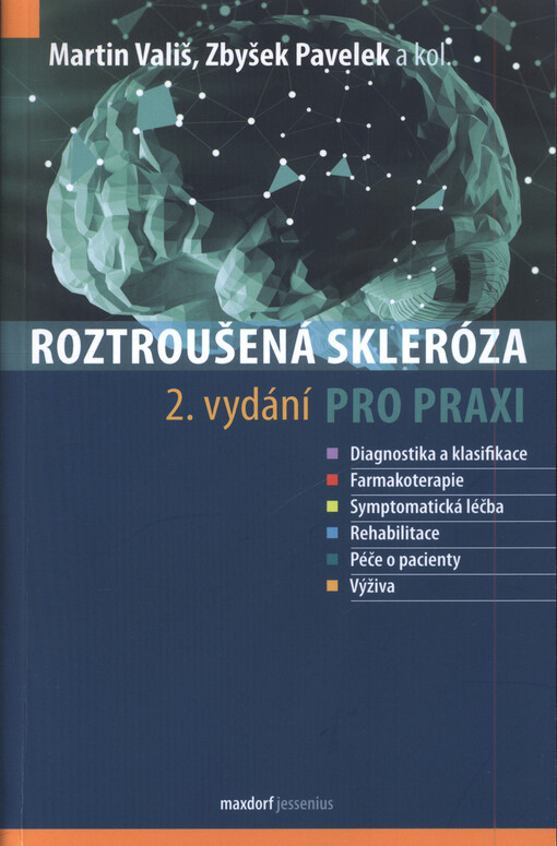 Roztroušená skleróza pro praxi