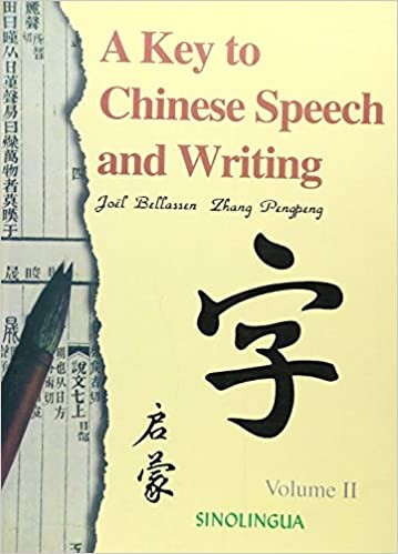 A Key to Chinese Speech and Writing, Vol II