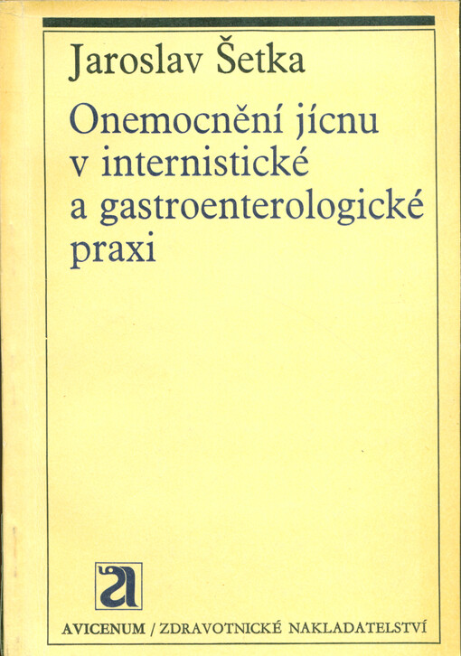 Onemocnění jícnu v internistické a gastroenterologické praxi