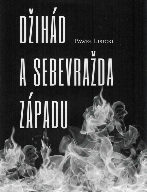 Džihád a sebevražda západu