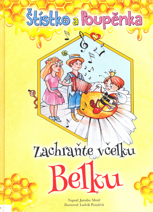 Štístko a Poupěnka. Zachraňte včelku Belku