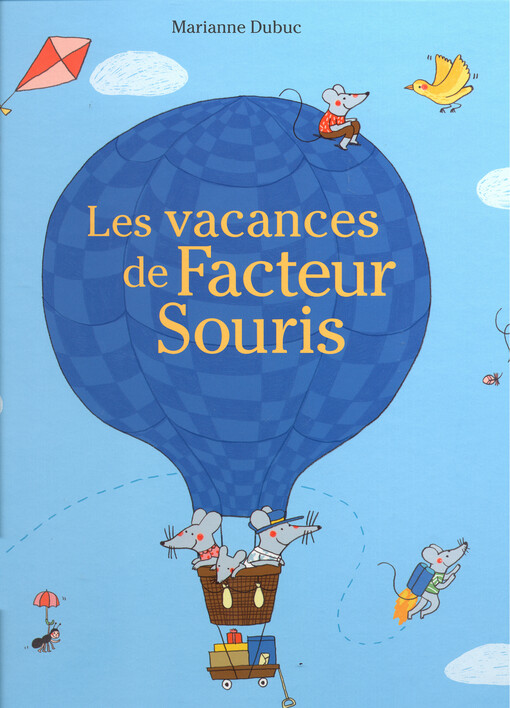 Les vacances de Facteur Souris