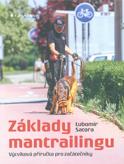 Základy mantrailingu : výcviková příručka pro začátečníky