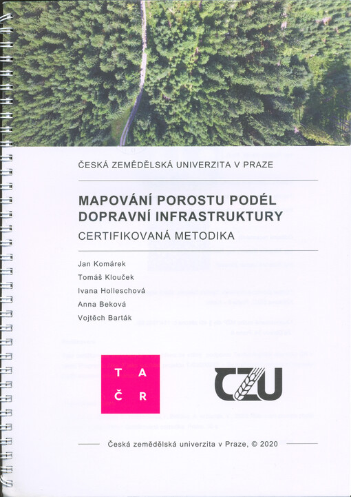 Mapování porostu podél dopravní infrastruktury : certifikovaná metodika