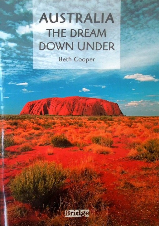 Australia : the dream down under