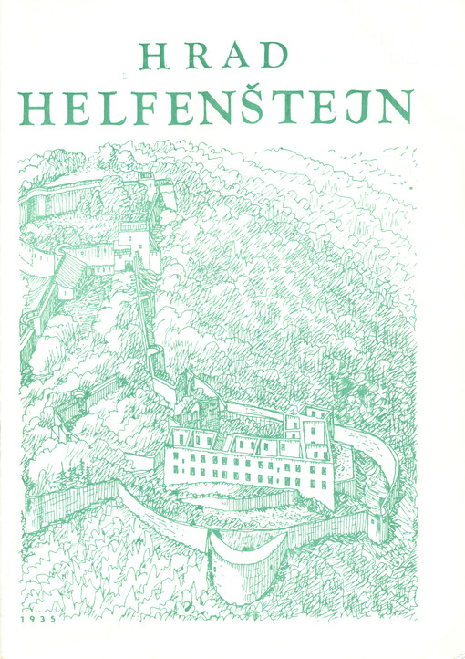 Hrad Helfenštejn : v datech, číslech, faktech a nákresech